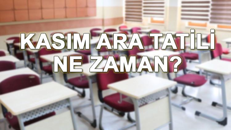 Kasım Ayı Ara Tatili ve Planlanan Tarihleri