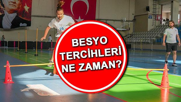 BESYO Tercihleri Ne zaman?