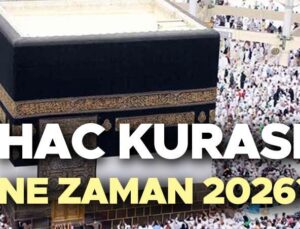 2026 Hac Kura ve Kayıt Süreci Detayları ve Takvimi