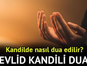3 Eylül Mevlid Kandili’nde Okunacak Dualar ve İbadet Rehberi