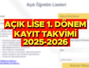 Açık Öğretim Lisesi 2025-2026 Kayıt ve Sınav Takvimi Duyurusu