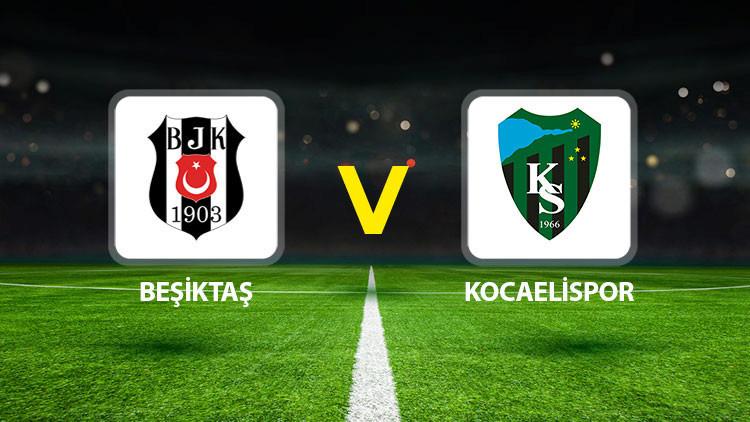 Beşiktaş-Kocaelispor Maçı Ne Zaman ve Saat Kaçta?