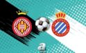 Girona vs Espanyol: La Liga Maç Programı ve Detaylar