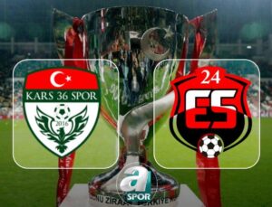 Kars 36 Spor ve 24 Erzincanspor Ziraat Türkiye Kupası Maçı Detayları