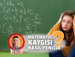 Matematik Korkusunu Yenmek İçin Etkili Yöntemler ve Öğrenci Destekleri