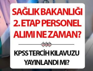 Sağlık Bakanlığı 2025 Personel Alımı Tarihleri ve Detaylar Güncellendi