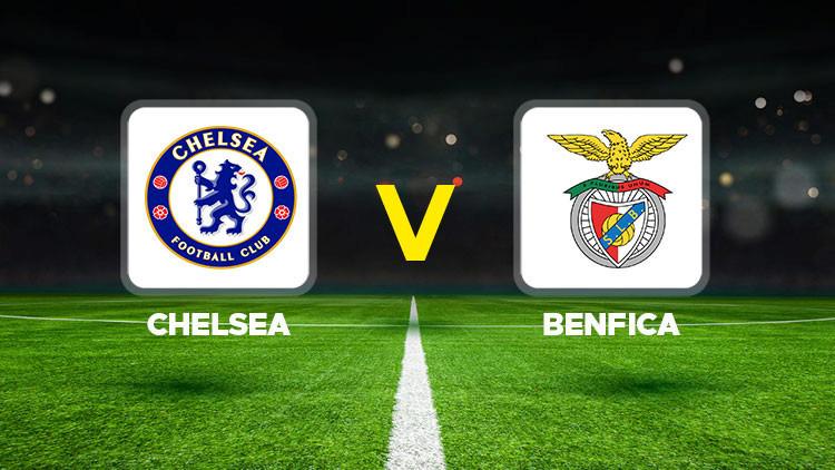 Chelsea - Benfica Maçı Ne Zaman ve Hangi Kanalda Oynanacak?