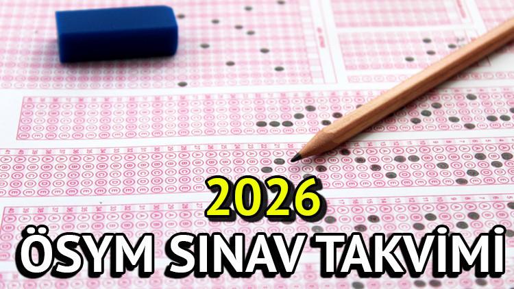 2026 ÖSYM Takvimi ve Önemli Sınav Tarihleri Hakkında Güncel Bilgiler