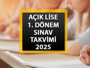 Açık Öğretim Lisesi 2025 Güz Dönemi Sınav Takvimi ve Giriş Bilgileri
