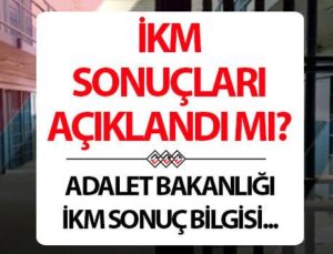 Adalet Bakanlığı İKM Sonuçları ve Güncel Bilgilendirme
