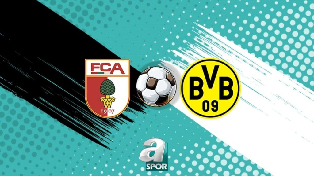 Augsburg – Borussia Dortmund Maçı Detayları ve Tahminler