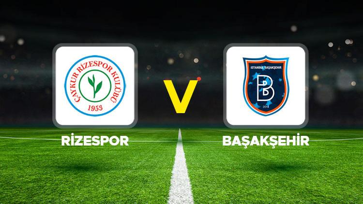 Başakşehir ve Rizespor Karşılaşmasının Detayları ve Yayın Bilgileri