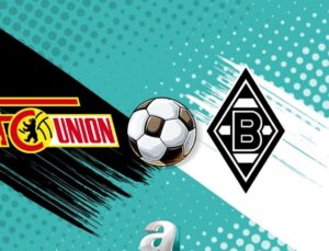 Bundesliga Heyecanı Başlıyor: Union Berlin – Mönchengladbach Mücadelesi Yarın Saat 21.30’da