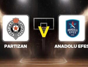 EuroLeague’de Heyecan Dorukta: Partizan – Anadolu Efes Mücadelesi Yaklaşıyor