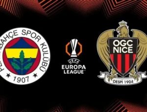 Fenerbahçe UEFA Avrupa Ligi Hikayesi ve Nice Maçı Detayları