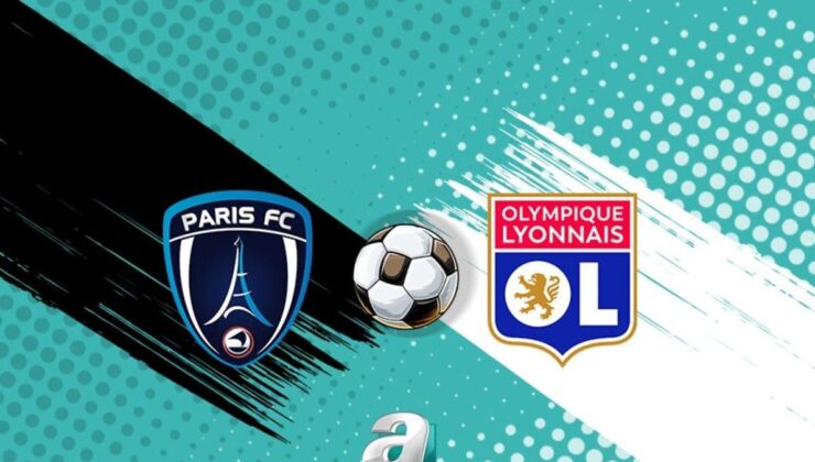 Fransa Ligue 1 Heyecanı: Paris FC ile Lyon Mücadelesi Hangi Kanalda ve Saat Kaçta?