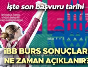 İBB Burs Başvuruları için Son Günler: Tüm Detaylar ve Başvuru Süreci