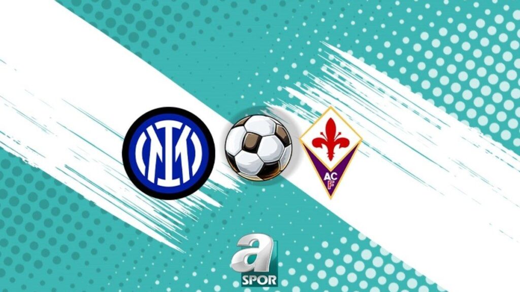 İtalya Serie A’da Heyecan Dolusu Inter-Fiorentina Maçı Detayları