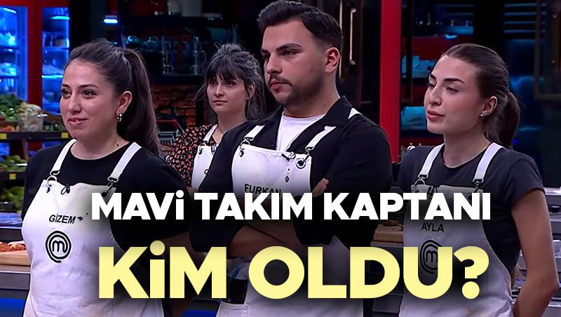 MasterChef Türkiye'de Takımlar ve Kaptanlar Belirlendi: Dün Gece Kimin Liderliği Kazandı?