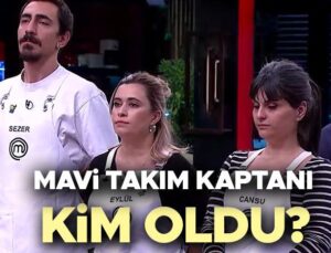 MasterChef’te Yeni Takımlar ve Mavi Takım Kaptanının Belirlenmesi