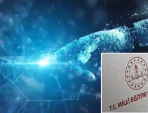 Milli Eğitimde Yapay Zeka Uygulamaları ve Etik Çerçevesi Gelişmeleri