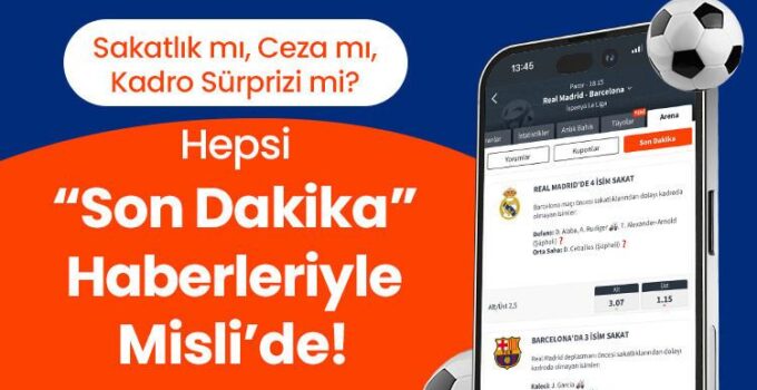 Misli ile Maç Gelişmelerini Anlık Takip Edin ve Bahisinizi Geliştirin