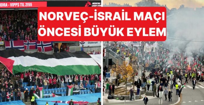 Norveç-İsrail Dünya Kupası eleme karşılaşması öncesinde Güvenlik Önlemleri Alındı