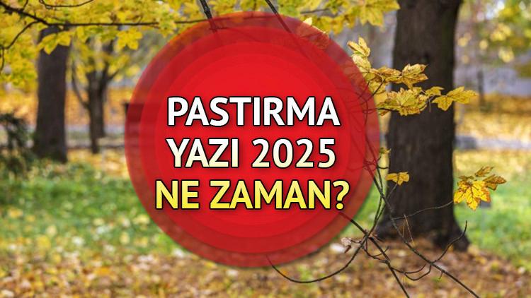 Pastırma Yazı ve Sıcaklıkların Yanaşmasıyla İlgili Güncel Bilgiler