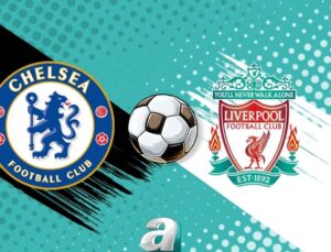 Premier Lig’de heyecan dorukta: Chelsea – Liverpool karşılaşması detayları