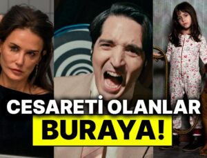 Son Yılların En Korkutucu ve Çekici Film Seçkisi (2022-2024)