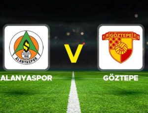 Süper Lig’de Haftanın En Çok Beklenen Maçı: Alanyaspor – Göztepe Mücadelesi