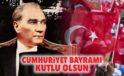 Türkiye’nin Her Köşesinde Cumhuriyet Coşkusu ve Anlamlı Etkinlikler