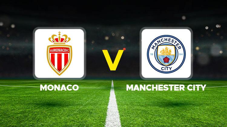 Monaco - Manchester City Maçı Ne Zaman, Hangi Kanalda, Saat Kaçta?