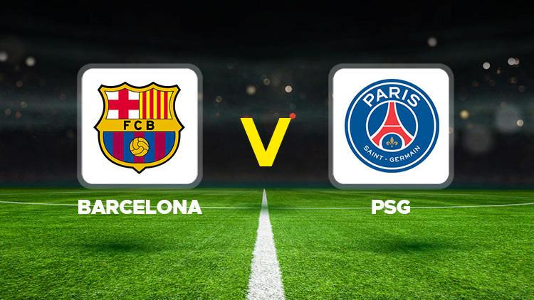 Barcelona - PSG Maç Bilgileri