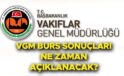 VGM Burs Sonuçları 2025 Güncel Bilgileri ve Açıklanma Tarihleri