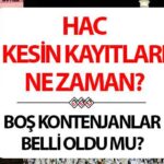 2025 Hac Kesin Kayit ve Bos Kontenjan Detaylari Guncellendi