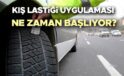2025 Kış Lastiği Uygulama Tarihleri ve Ceza Düzenlemeleri Güncellendi