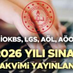 2026 Egitim Sinav Takvimi ve Onemli Tarihler Guncellendi