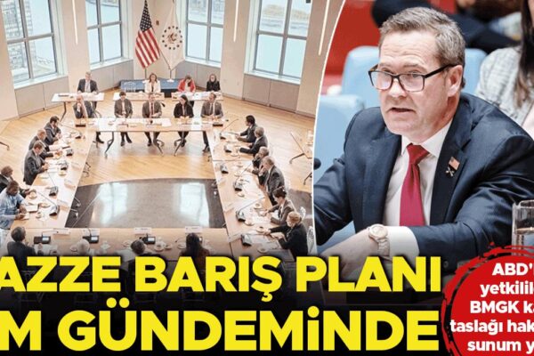 ABD’nin BM Güvenlik Konseyi’ndeki Gazze Barış Planı Sunumu ve Detaylar