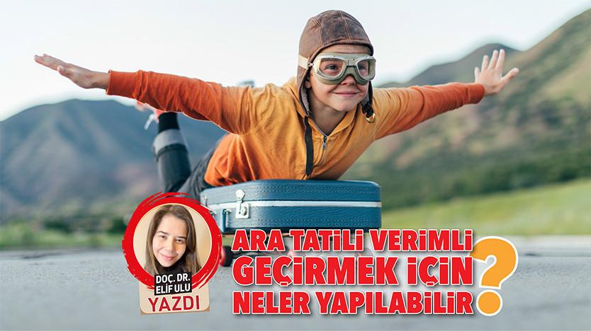 Cocuklar Icin Ara Tatil Rehberi Aile Aktiviteleri ve Ogrenme Firsatlari