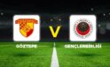 Göztepe ve Gençlerbirliği arasındaki Süper Lig mücadelesi canlı anlatımda