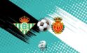 La Liga 11. Hafta Heyecanı: Real Betis ve Mallorca mücadelesi izle