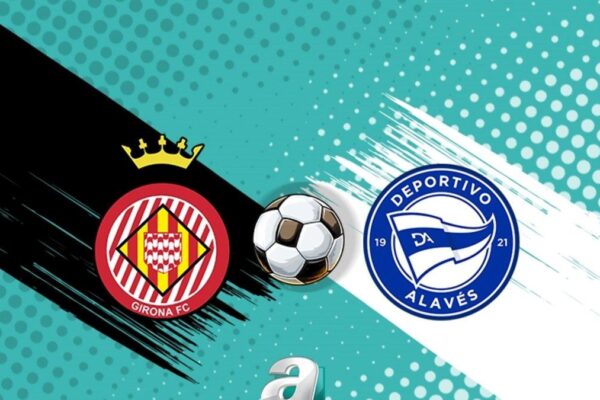 La Liga8217da Heyecan Dorukta Girona ve Alaves8217in Mucadelesi Yaklasiyor