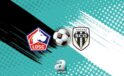 Lille ile Angers Fransa Ligue 1’de Heyecan Doruğu Yaşatacak Mücadele