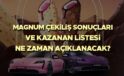 Magnum Çekilişleri 2025 Güncel Sonuçlar ve Kazananlar Listesi