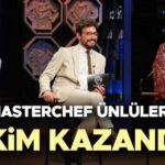 MasterChef Turkiye Unluler Takiminda Kim Birinci Oldu Ayrintili Sonuclar