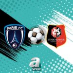 Paris FC ile Rennes Karsilasmasi Haftanin En Cok Beklenen Maci