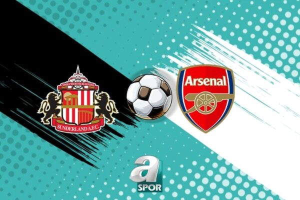 Sunderland – Arsenal Maç Detayları ve Tahminleri