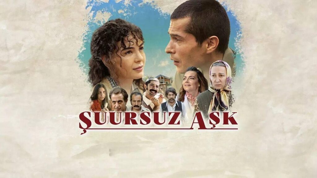 Şuursuz Aşk Filmi: Konu Özeti ve Oyuncu Kadrosu