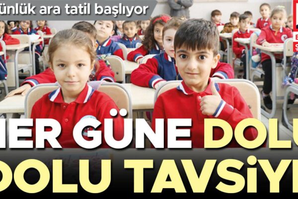 Tatilde Öğrenciler İçin Güncel ve Faydalı Tavsiyeler